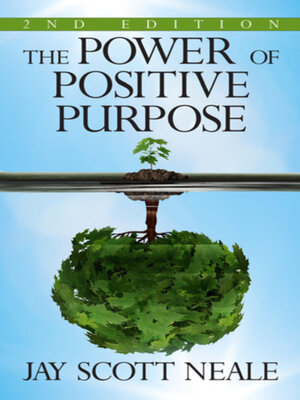 cover image of The Power of Positive Purpose